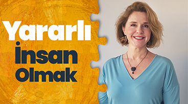 Yararlı İnsan Olmak Yayın Serisi : Rana Beri & Nazlı Kılan Ermut