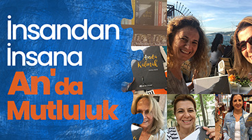 İnsandan İnsana An'da Mutluluk Youtube Canlı Yayın : Rana Beri